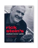 Rick Stein''s Seafood Lovers'' Guide