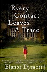 Every Contact Leaves A Trace