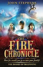 Fire Chronicle: The Books of Beginning 2