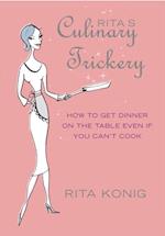Rita''s Culinary Trickery