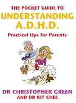 Pocket Guide To Understanding A.D.H.D.