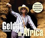 Geldof In Africa