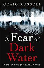 Fear of Dark Water