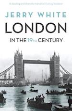 London In The Nineteenth Century