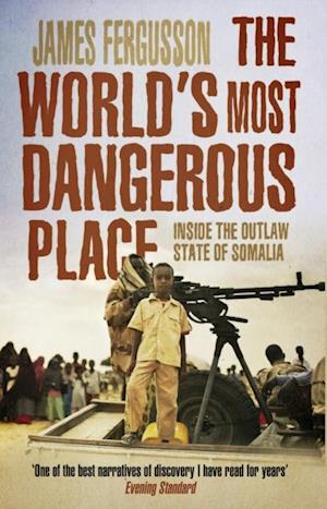 The World''s Most Dangerous Place