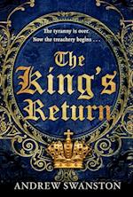 The King''s Return