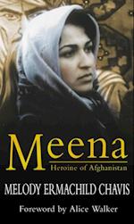 Meena: Heroine Of Afghanistan