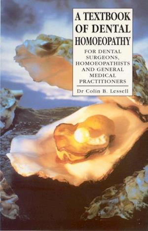 Textbook Of Dental Homoeopathy