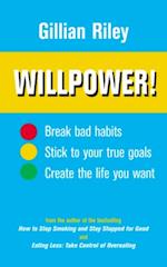 Willpower!