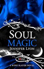 Soul Magic: A Rouge Paranormal Romance