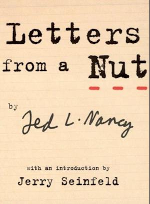 Letters From A Nut