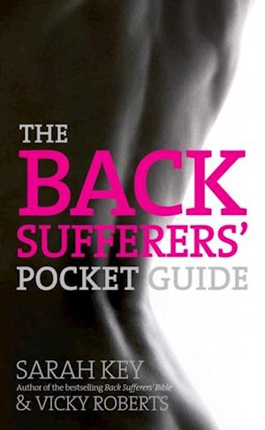 The Back Sufferers'' Pocket Guide