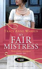 My Fair Mistress: A Rouge Regency Romance