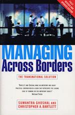 Managing Across Borders 2nd Ed