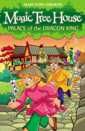 Magic Tree House 14: Palace of the Dragon King