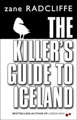 The Killer''s Guide To Iceland