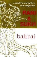 Rani And Sukh