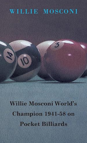 WILLIE MOSCONI WORLDS CHAMPION