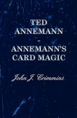 TED ANNEMANN - ANNEMANNS CARD