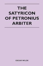 The Satyricon of Petronius Arbiter