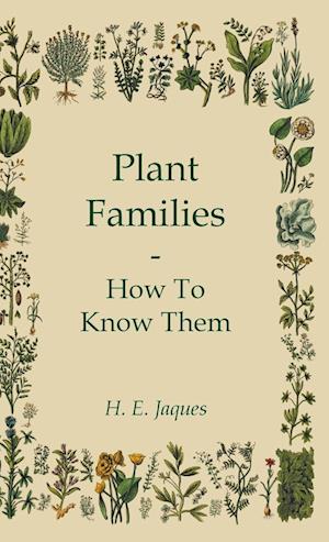 Plant Families - How To Know Them