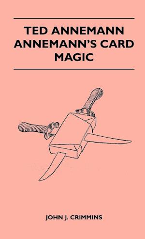 Ted Annemann - Annemann's Card Magic