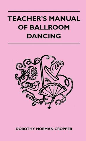 TEACHERS MANUAL OF BALLROOM DA