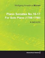 Piano Sonatas No.16-17 by Wolfgang Amadeus Mozart for Solo Piano (1788-1789) K.545 K.570 