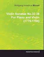 Violin Sonatas No.32-38 by Wolfgang Amadeus Mozart for Piano and Violin (1779-1784)