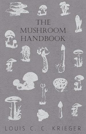 The Mushroom Handbook