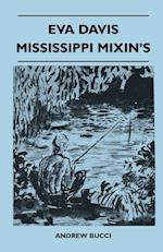 Eva Davis Mississippi Mixin's