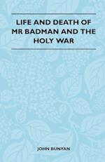 Life and Death of MR Badman and the Holy War 