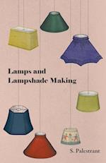 LAMPS & LAMPSHADE MAKING