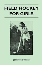 Field Hockey for Girls