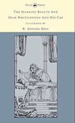 The Sleeping Beauty and Dick Whittington and his Cat - Illustrated by R. Anning Bell (The Banbury Cross Series)