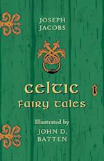 Celtic Fairy Tales - Illustrated by John D. Batten