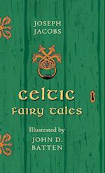 Celtic Fairy Tales - Illustrated by John D. Batten