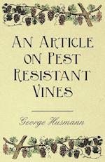 An Article on Pest Resistant Vines