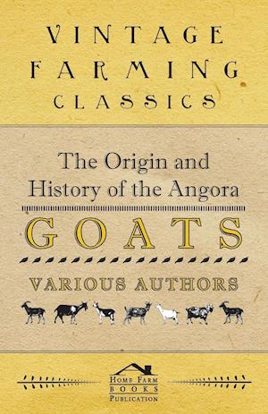 The Origin and History of the Angora Goats