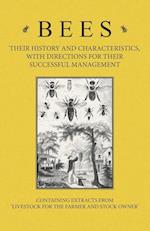 BEES - THEIR HIST & CHARACTERI
