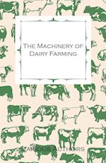 MACHINERY OF DAIRY FARMING - W