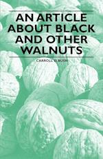 An Article about Black and Other Walnuts