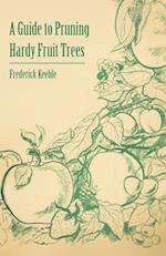 GT PRUNING HARDY FRUIT TREES