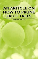 ARTICLE ON HT PRUNE FRUIT TREE