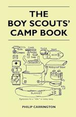 The Boy Scouts' Camp Book