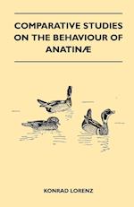 Comparative Studies on the Behaviour of Anatinae