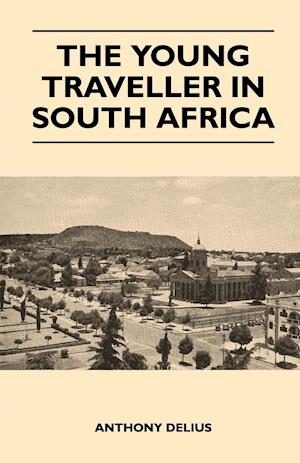 The Young Traveller in South Africa