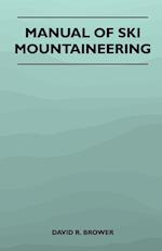 Manual of Ski Mountaineering