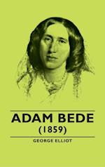 Adam Bede - (1859)