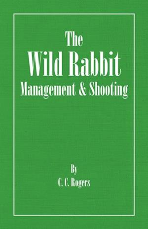 Wild Rabbit - Management and Shooting